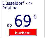 Düsseldorf-Pristina ab 69 Euro