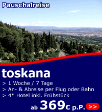 1 Woche Toskana ab 369 Euro
